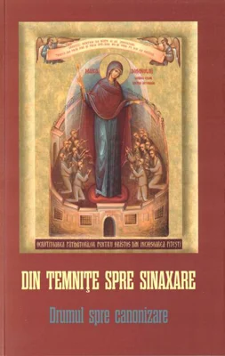 Din temnițe spre sinaxare