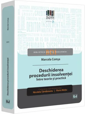 Deschiderea procedurii insolvenței