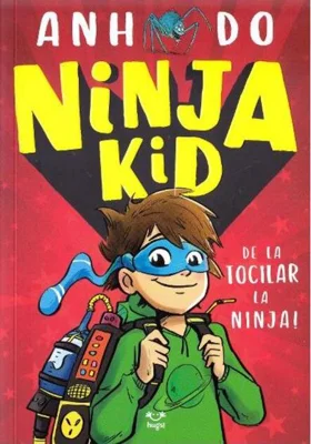 De la tocilar la ninja! Ninja Kid (Vol.1)