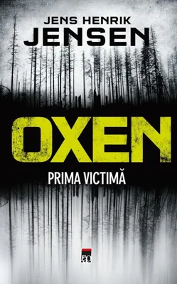 Oxen - Prima victimă