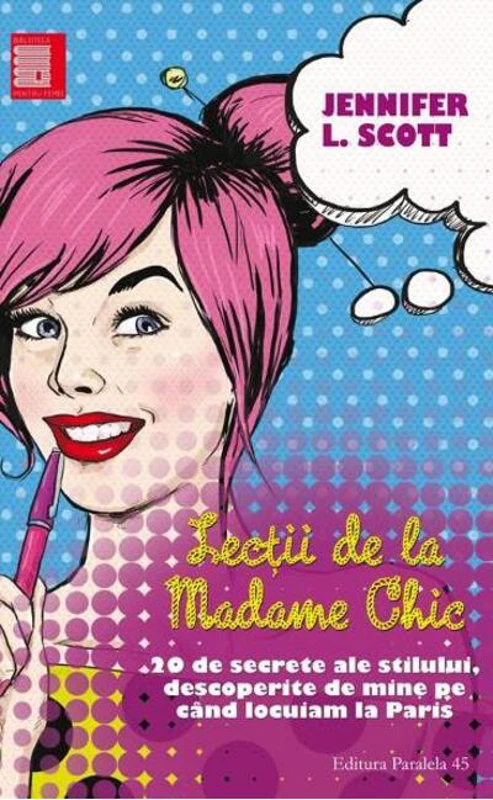 Lecții de la Madame Chic