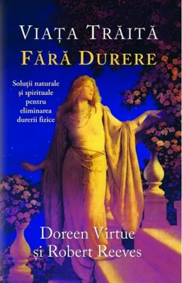 Viaţa trăită fără durere