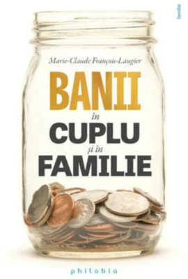 Banii în cuplu și în familie