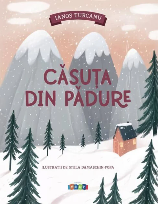 Căsuța din padure
