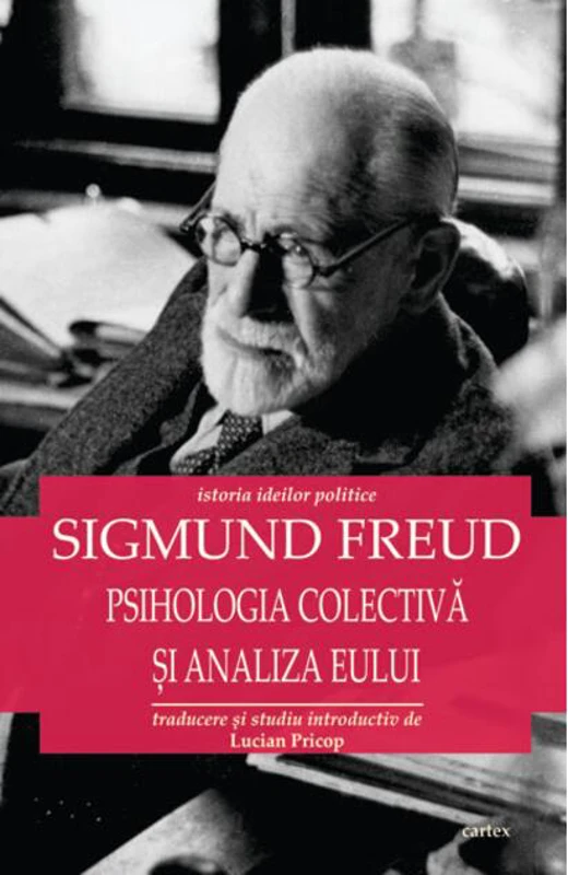 Psihologia colectivă și analiza Eului