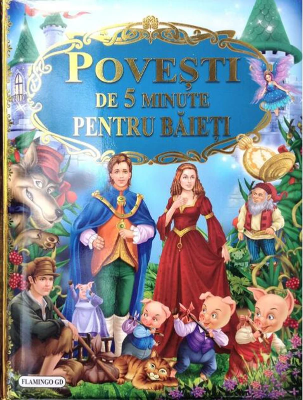 Povești de 5 minute pentru băieți
