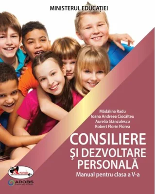 Consiliere și dezvoltare personală. Manual pentru clasa a V-a