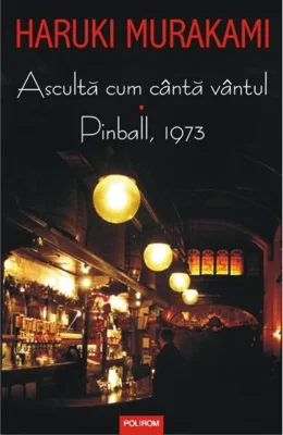 Ascultă cum cîntă vîntul • Pinball, 1973