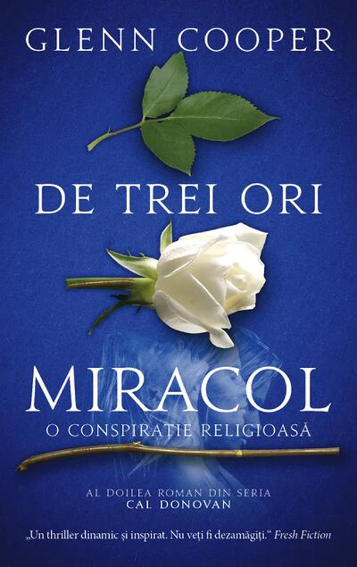 De Trei Ori Miracol
