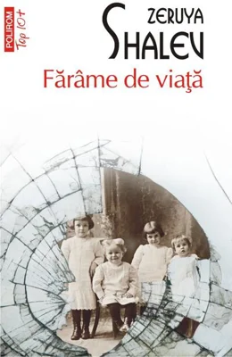 Fărâme de viață (Top 10+)