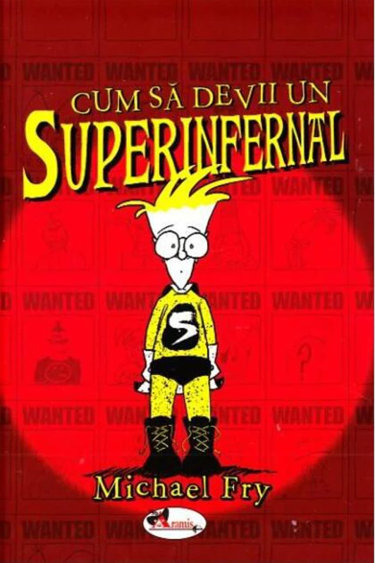 Cum să devii un superinfernal