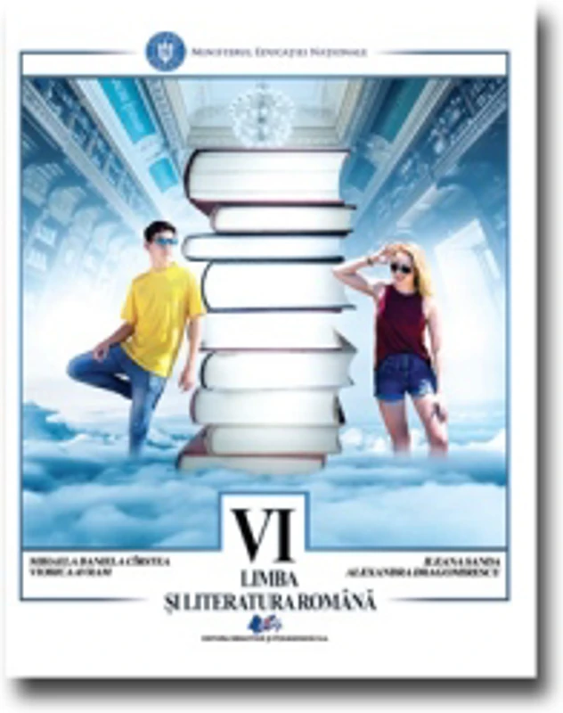 Limba si literatura romana. Manual pentru clasa a VI-a