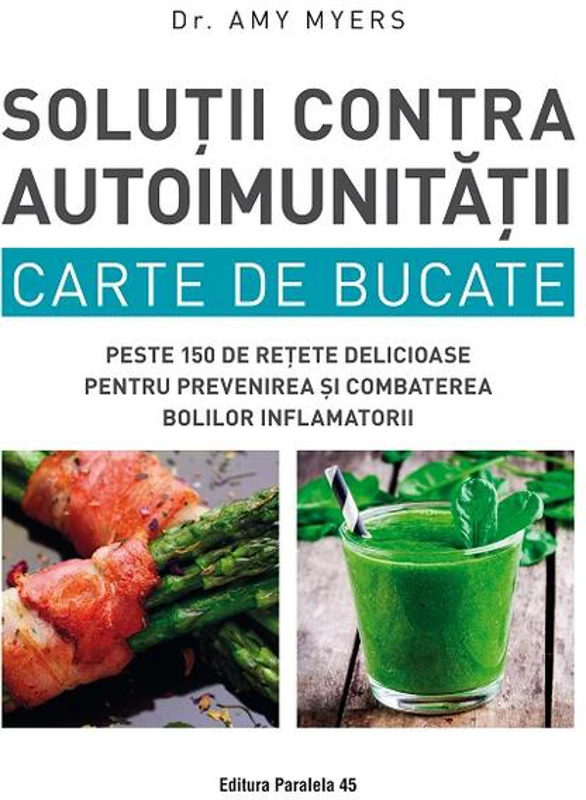 Soluții contra autoimunității. Carte de bucate