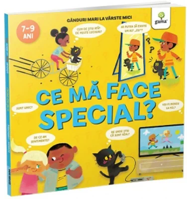 Ce ma face special? Ganduri mari la varste mici (7-9 ani)