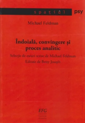 Indoiala, convingere si proces analitic