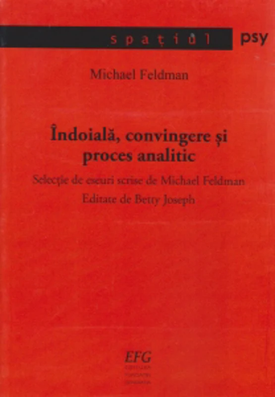 Indoiala, convingere si proces analitic