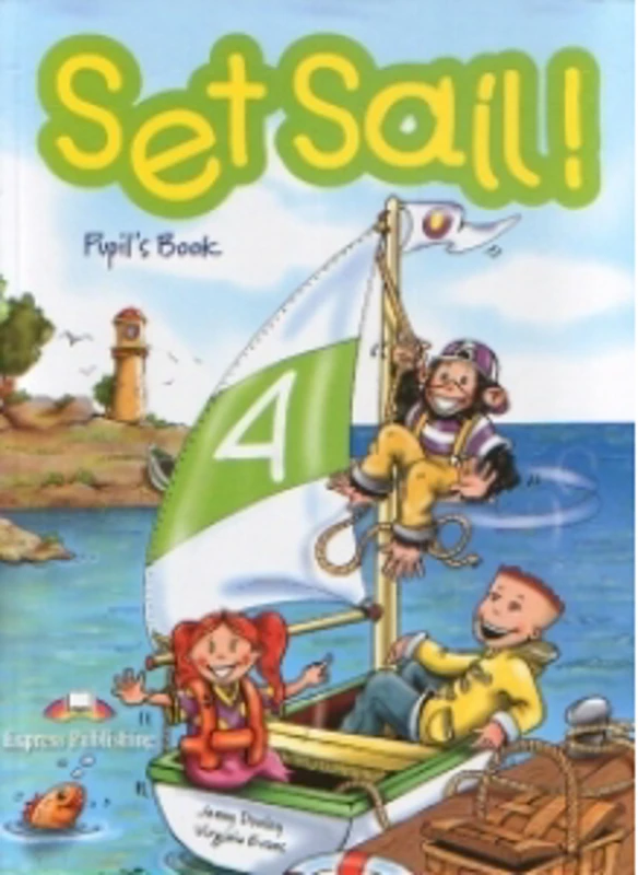 Set Sail! (Level 4) : Pupil s Book