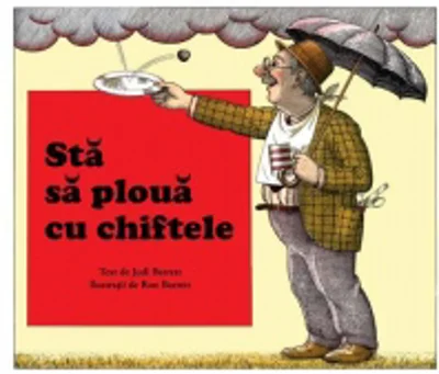 Sta sa ploua cu chiftele