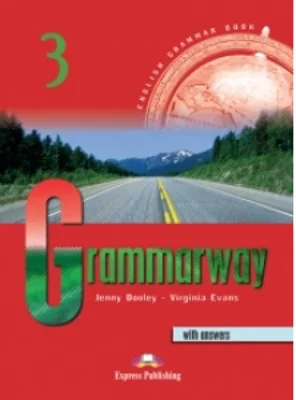 Grammarway 3 (with answers). Manualul elevului
