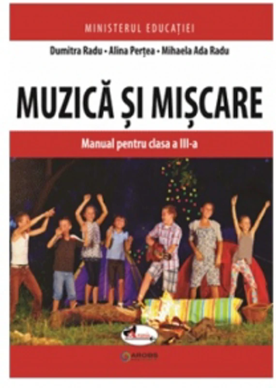 Muzica si miscare. Manual pentru clasa a III-a