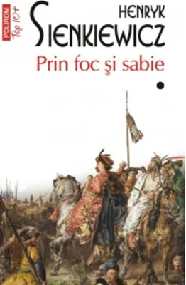 Prin foc si sabie. Vol I+II (editie de buzunar)