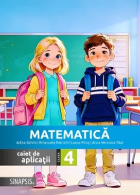 Matematica. Caiet de aplicatii pentru clasa a IV-a (editie 2026)