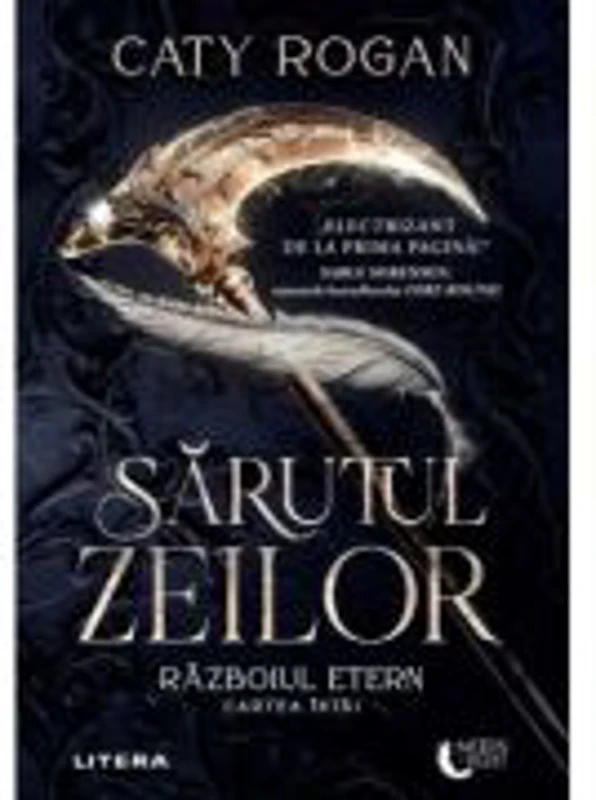 Sarutul zeilor. Razboiul etern. Cartea intai - Caty Rogan