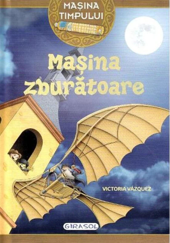Mașina timpului. Mașina zburătoare