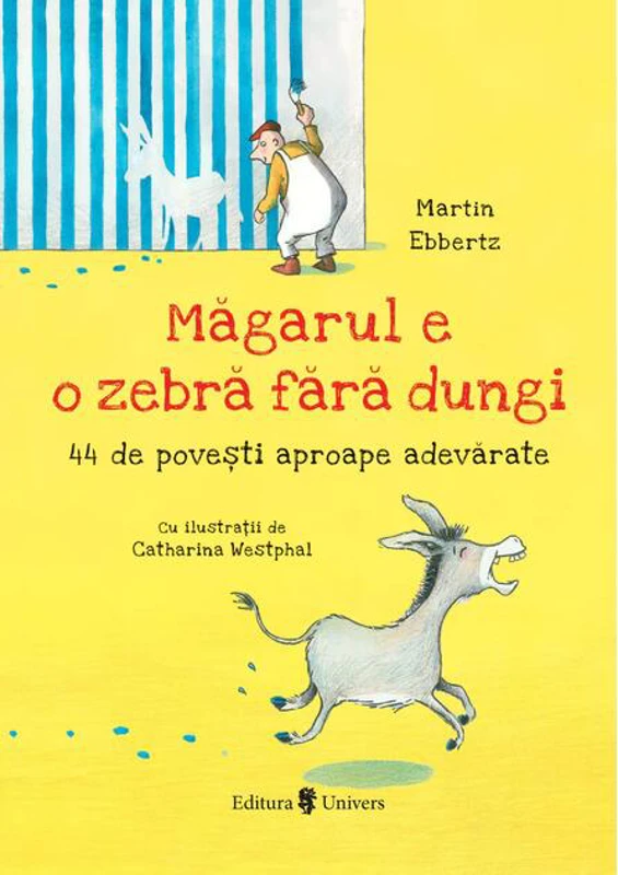 Măgarul e o zebră fără dungi