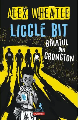 Liccle Bit, băiatul din Crongton