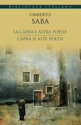 La capra e altre poesie / Capra şi alte poezii