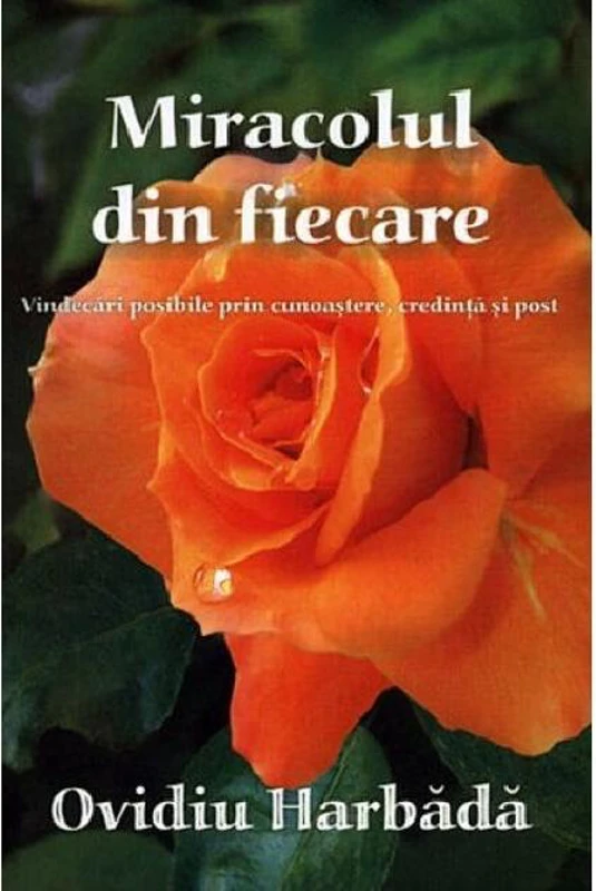 Miracolul din fiecare