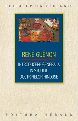 Introducere generală în studiul doctrinelor hinduse