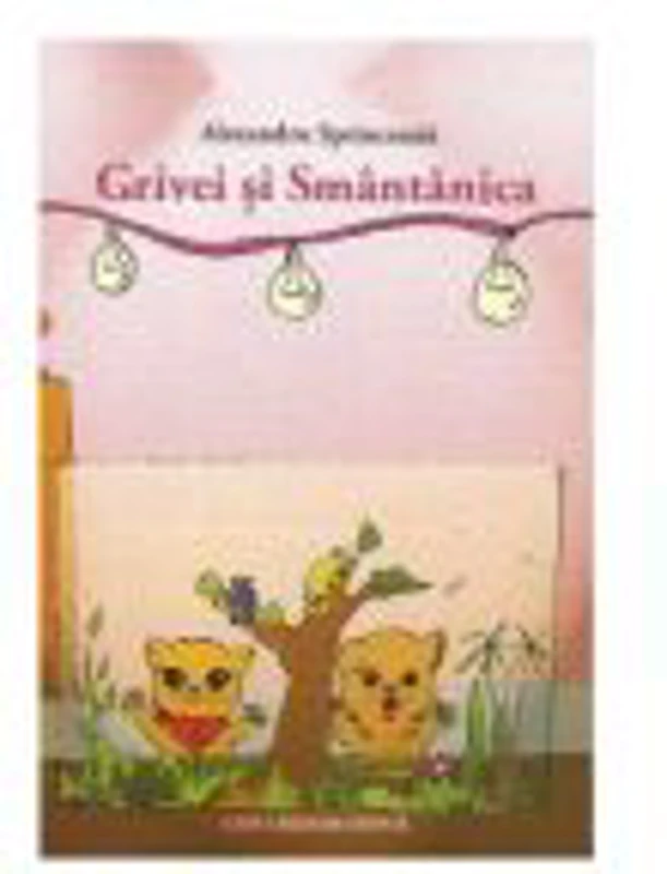 Grivei si Smantanica - Alexandru Sprinceana