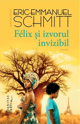 Félix și izvorul invizibil