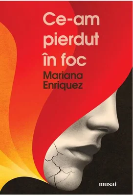 Ce-am pierdut în foc
