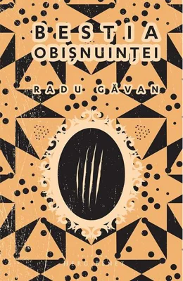 Bestia obișnuinței