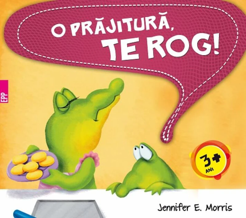O prăjitură, te rog! PB