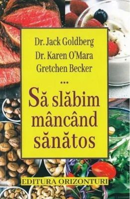 Să slăbim mâncând sănătos