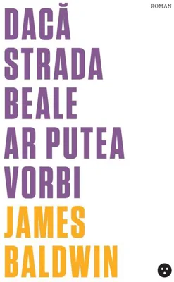 Dacă Strada Beale ar putea vorbi