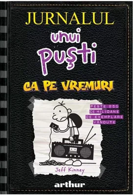 Ca pe vremuri. Jurnalul unui puşti (Vol. 10)  - HC