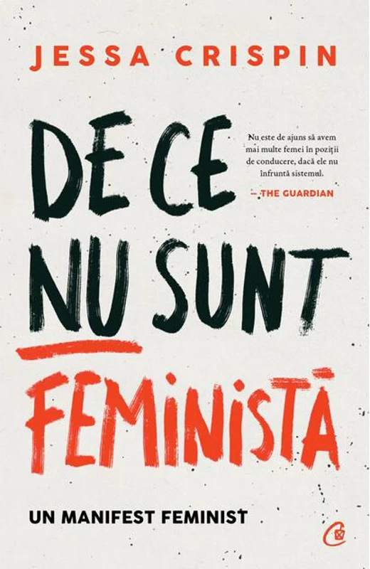 De ce nu sunt feministă