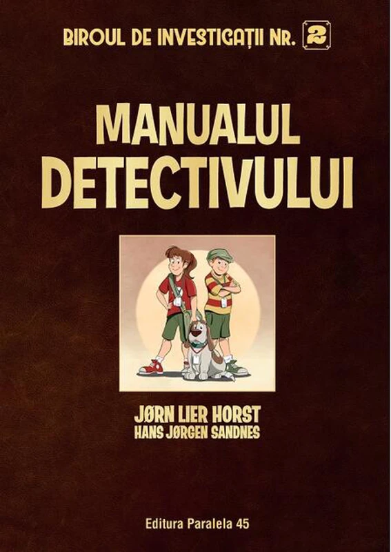 Biroul de investigații nr. 2. Manualul detectivului (ediție cartonată)