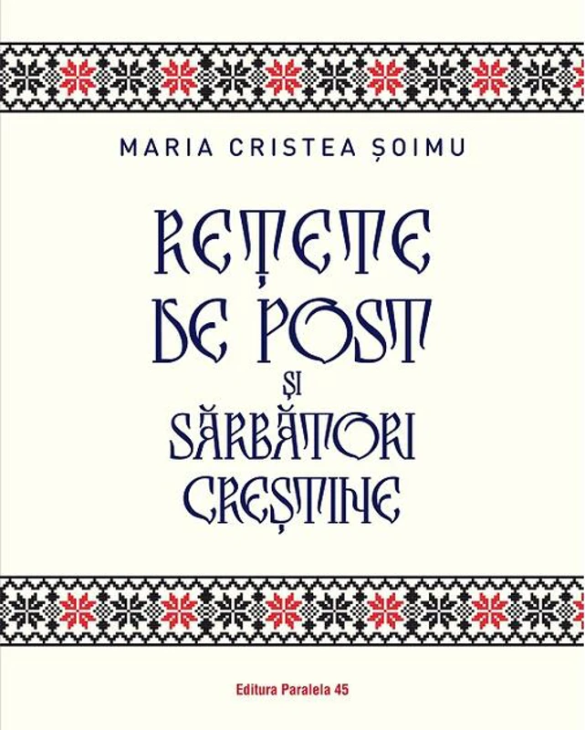 Rețete de post și sărbători creștine