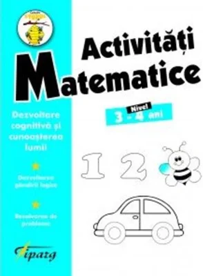 Activități matematice. Nivel 3-4 ani