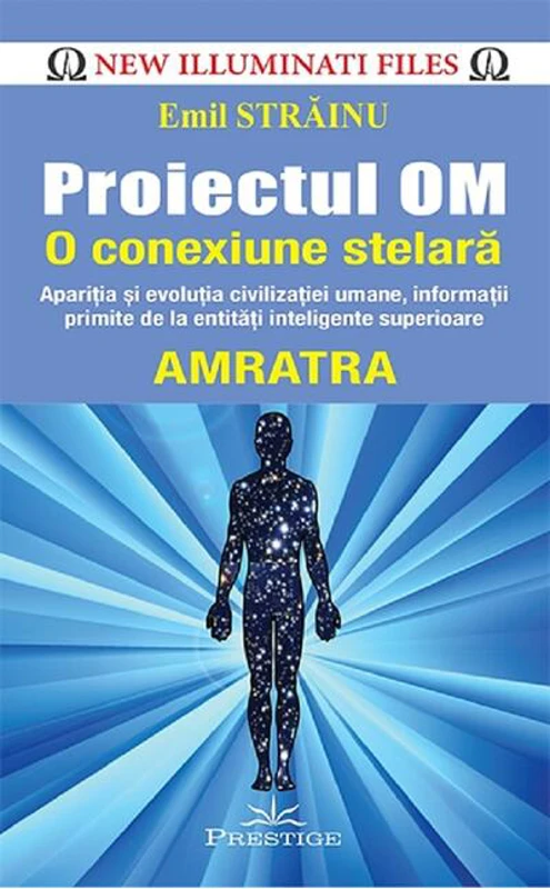 Proiectul OM. O conexiune stelară