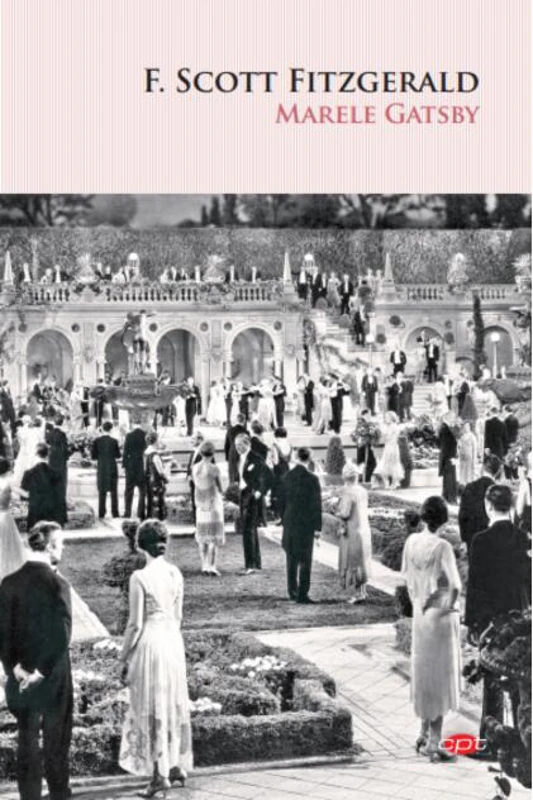 Marele Gatsby (Carte pentru toți)
