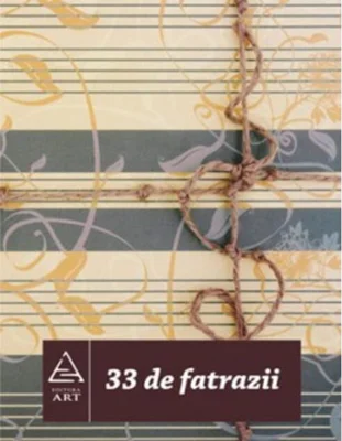 33 de fatrazii