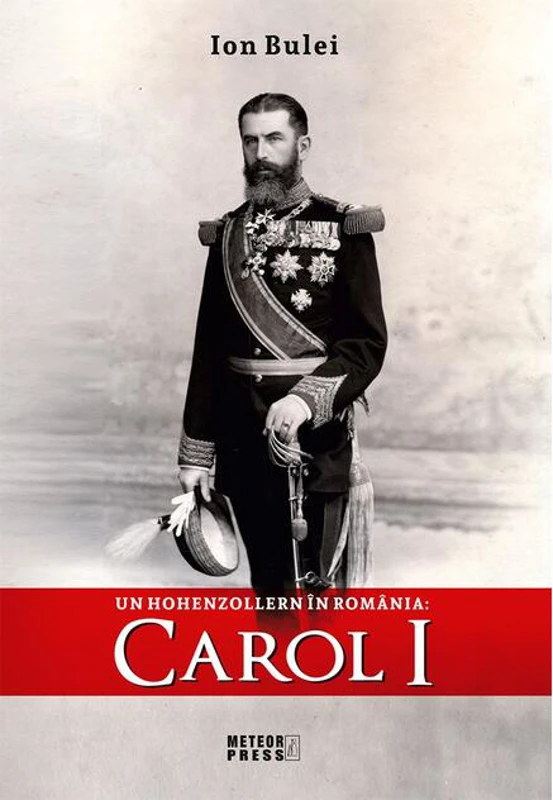 Un Hohenzollern în România: Carol I