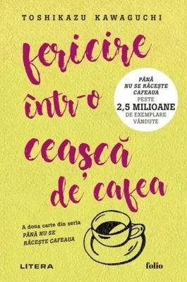 Fericire într-o ceașcă de cafea (Vol. 2)